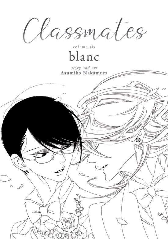 Classmates: Dou kyu sei- Classmates Vol. 6: blanc