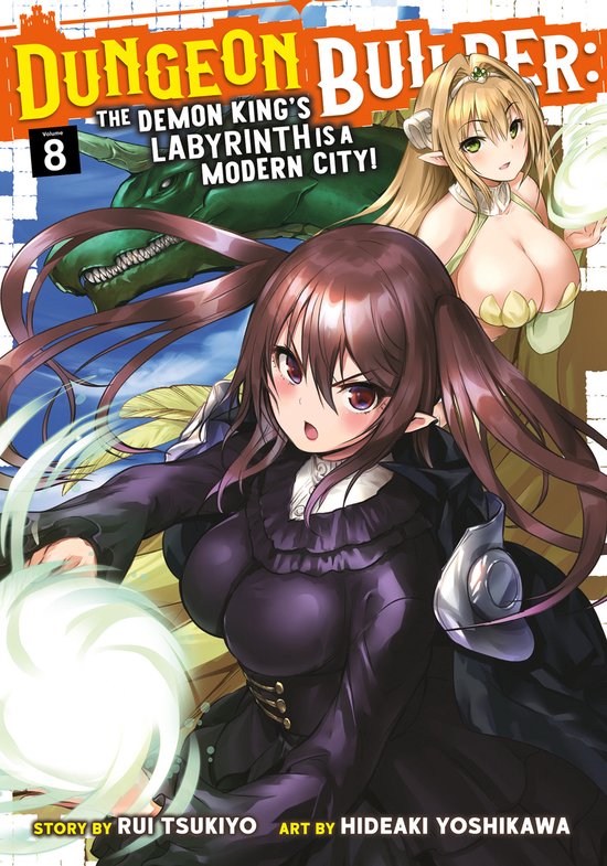 Dungeon Builder: The Demon King's Labyrinth is a Modern City! (Manga)- Dungeon Builder: The Demon King's Labyrinth is a Modern City! (Manga) Vol. 8