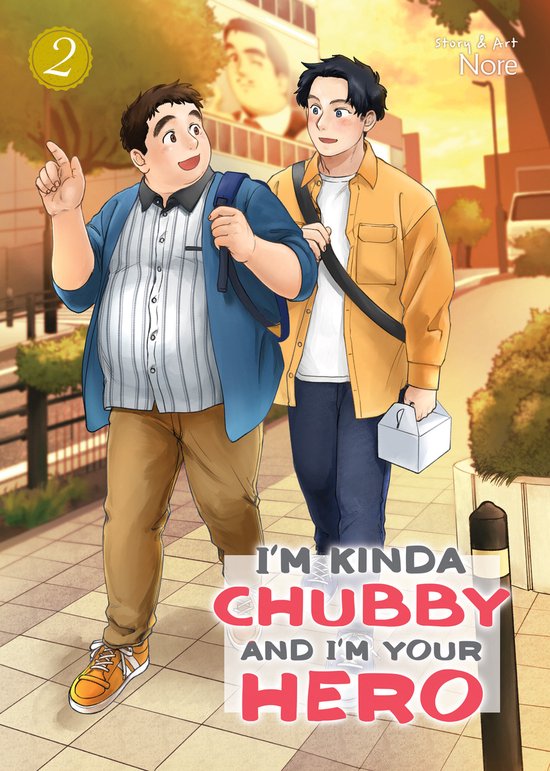 I'm Kinda Chubby and I'm Your Hero- I'm Kinda Chubby and I'm Your Hero Vol. 2