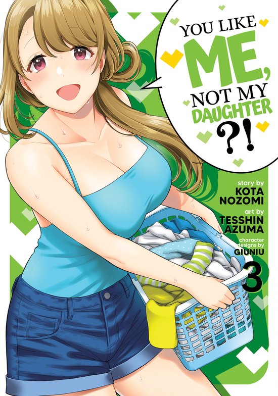 You Like Me, Not My Daughter?!- You Like Me, Not My Daughter?! (Manga) Vol. 3