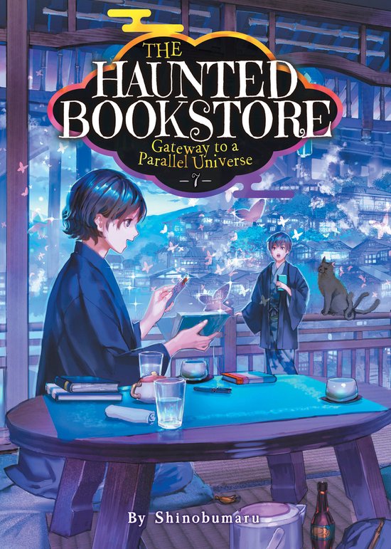 The Haunted Bookstore - Gateway to a Parallel Universe-The Haunted Bookstore - Gateway to a Parallel Universe (Light Novel) Vol. 7