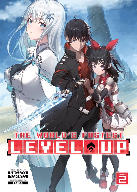 The World's Fastest Level Up (Light Novel)-The World's Fastest Level Up (Light Novel) Vol. 2