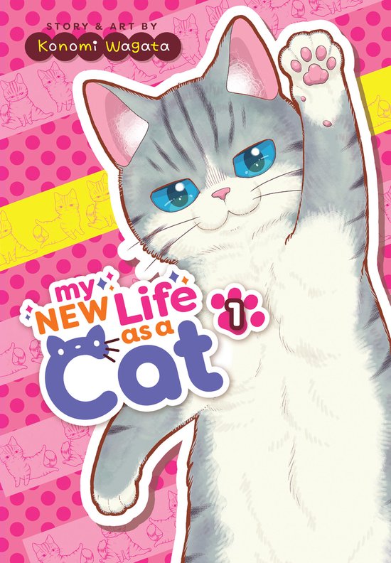 My New Life as a Cat- My New Life as a Cat Vol. 1