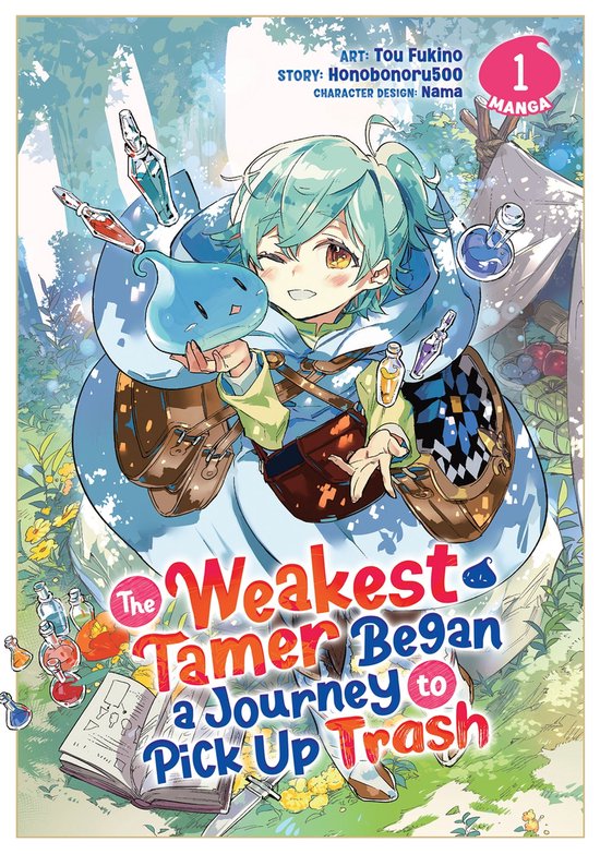 The Weakest Tamer Began a Journey to Pick Up Trash (Manga) 1 - The Weakest Tamer Began a Journey to Pick Up Trash (Manga) Vol. 1