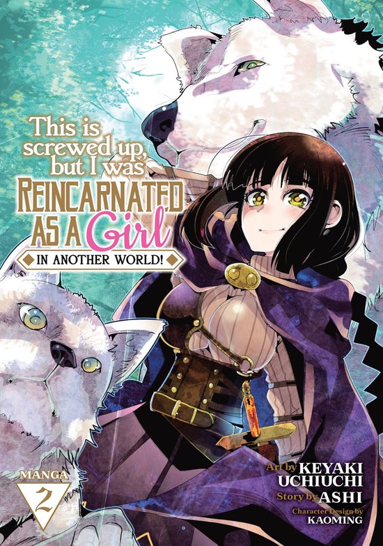 This Is Screwed Up, but I Was Reincarnated as a GIRL in Another World! (Manga) 2 - This Is Screwed Up, but I Was Reincarnated as a GIRL in Another World! (Manga) Vol. 2