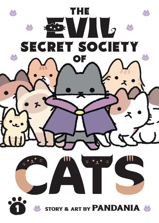 The Evil Secret Society of Cats 1 - The Evil Secret Society of Cats Vol. 1