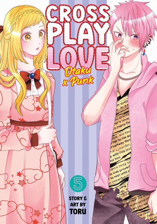 Crossplay Love: Otaku x Punk- Crossplay Love: Otaku x Punk Vol. 5