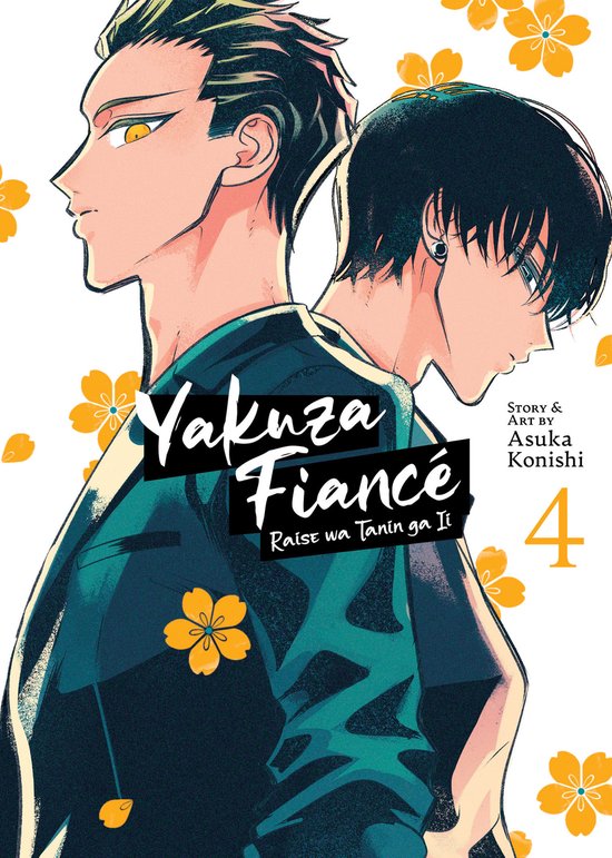 Yakuza Fiancé: Raise wa Tanin ga Ii- Yakuza Fiancé: Raise wa Tanin ga Ii Vol. 4