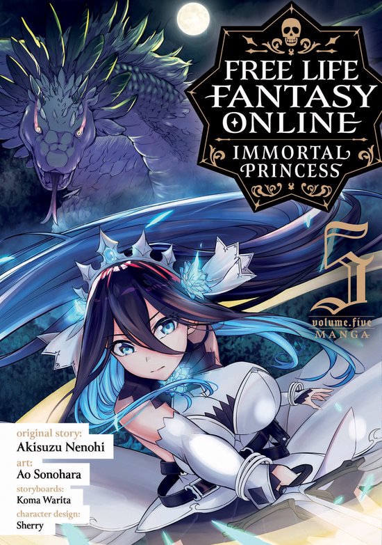 Free Life Fantasy Online: Immortal Princess (Manga)- Free Life Fantasy Online: Immortal Princess (Manga) Vol. 5