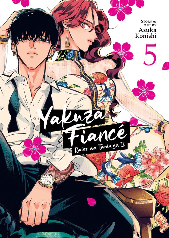 Yakuza Fiancé: Raise wa Tanin ga Ii- Yakuza Fiancé: Raise wa Tanin ga Ii Vol. 5