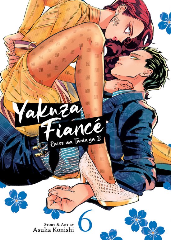 Yakuza Fiancé: Raise wa Tanin ga Ii- Yakuza Fiancé: Raise wa Tanin ga Ii Vol. 6