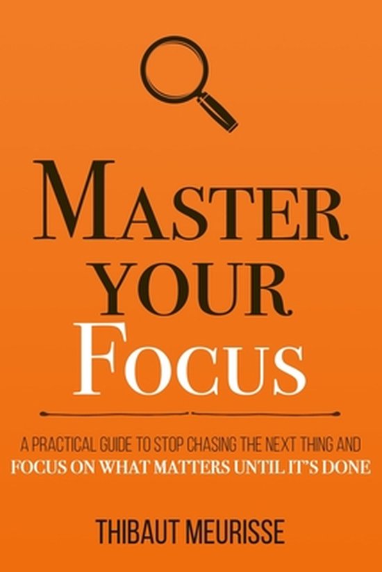 Mastery- Master Your Focus