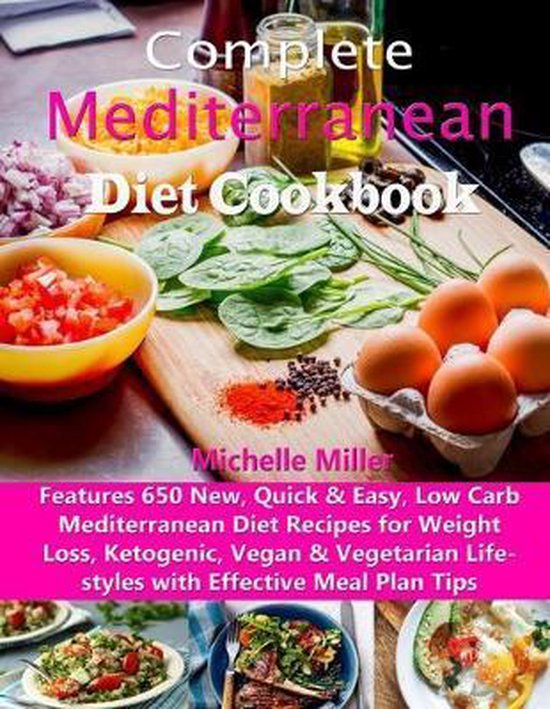 Complete Mediterranean Diet Cookbook