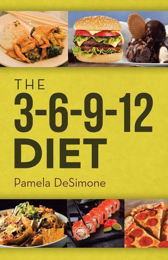 The 3-6-9-12 Diet