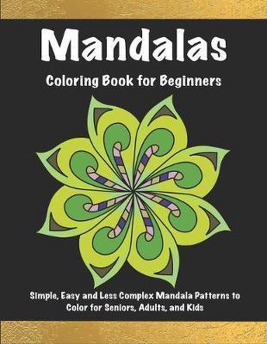 Mandalas Coloring Book for Beginners