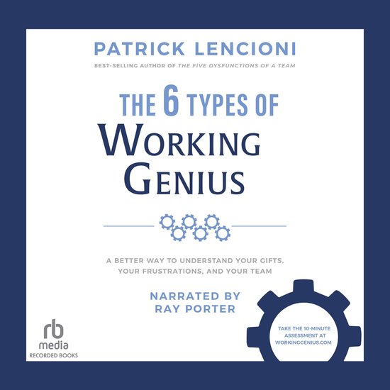 The 6 Types of Working Genius