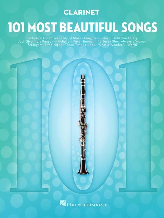 101 Most Beautiful Songs for Clarinet