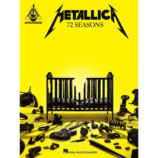 Metallica - 72 Seasons: Guitar Recorded Versions Transcriptions with Notes and Tab Plus Lyrics