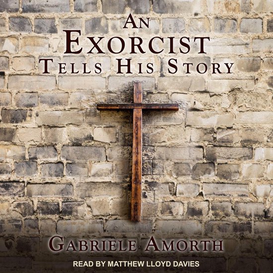 An Exorcist Tells His Story