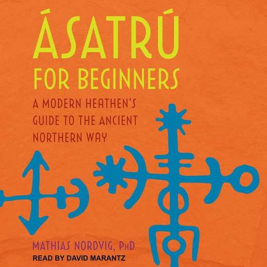 Ásatrú for Beginners