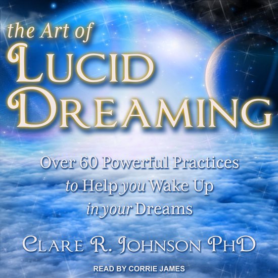 The Art of Lucid Dreaming