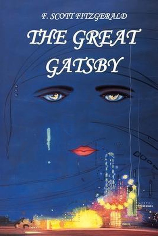 F. Scott Fitzgerald. The Great Gatsby