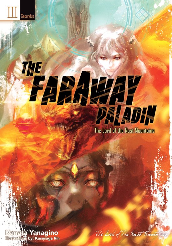 The Faraway Paladin 4 - The Faraway Paladin: Volume 3 Secundus