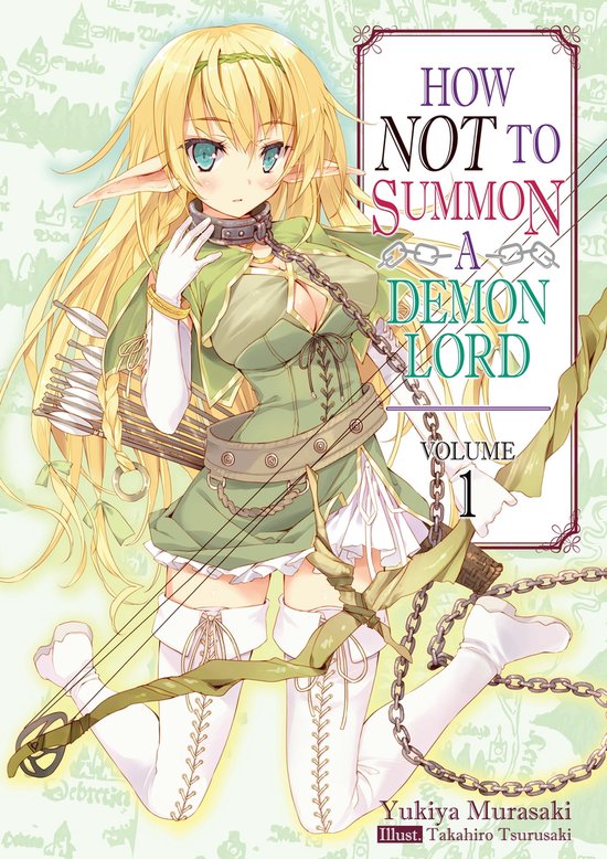 How NOT to Summon a Demon Lord 1 - How NOT to Summon a Demon Lord: Volume 1