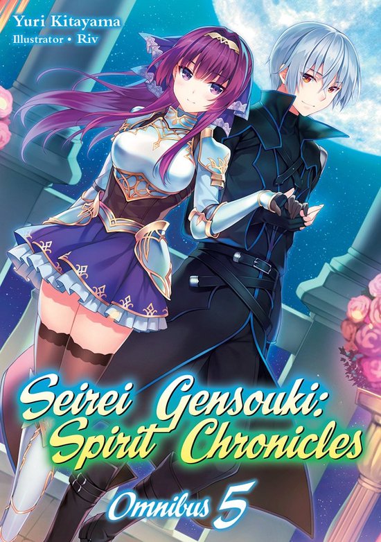 Seirei Gensouki: Spirit Chronicles (light novel)- Seirei Gensouki: Spirit Chronicles: Omnibus 5