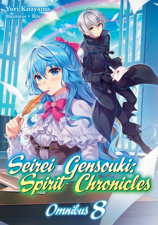 Seirei Gensouki: Spirit Chronicles (light novel)- Seirei Gensouki: Spirit Chronicles: Omnibus 8