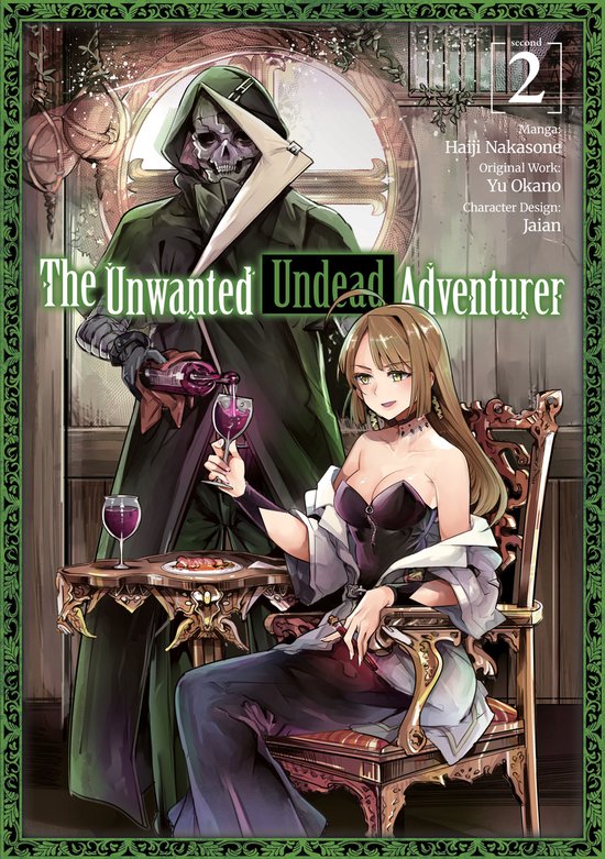 The Unwanted Undead Adventurer (Manga) 2 - The Unwanted Undead Adventurer (Manga) Volume 2