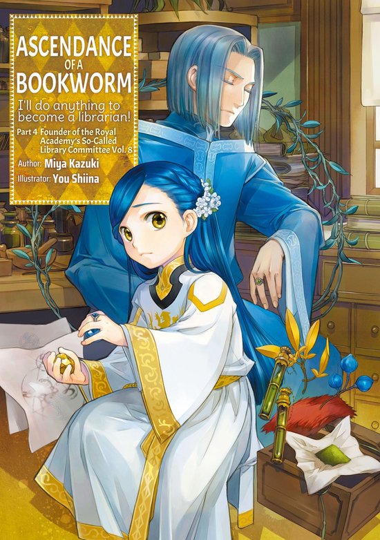 Ascendance of a Bookworm (light novel)- Ascendance of a Bookworm: Part 4 Volume 8