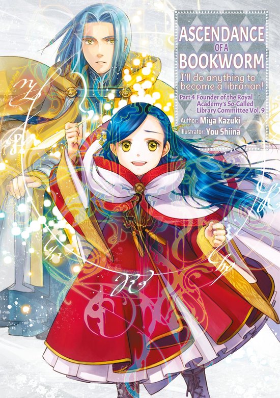 Ascendance of a Bookworm (light novel)- Ascendance of a Bookworm: Part 4 Volume 9