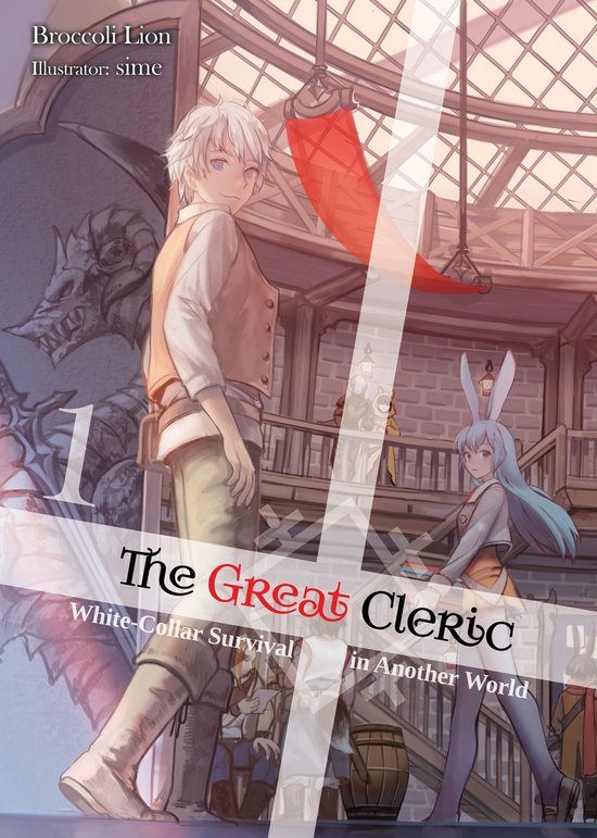 The Great Cleric 1 - The Great Cleric: Volume 1