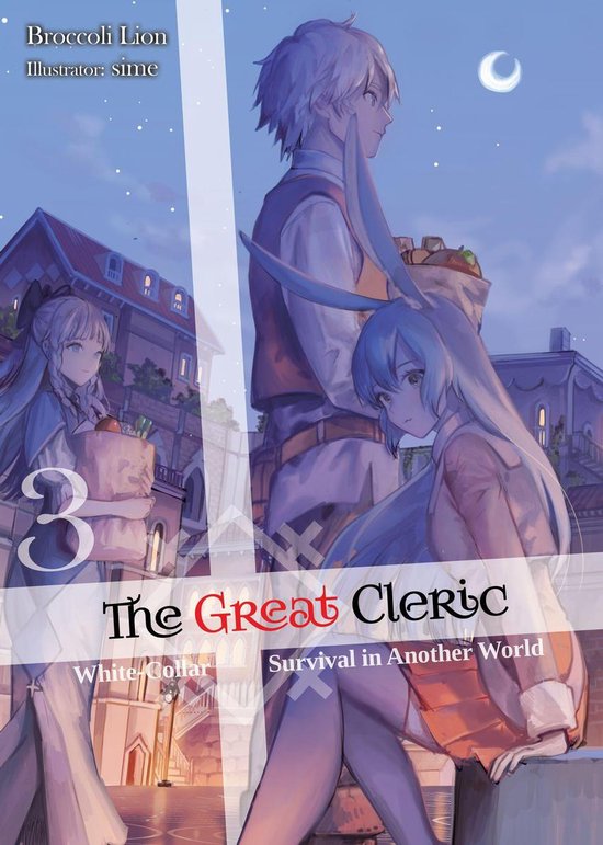 The Great Cleric 3 - The Great Cleric: Volume 3