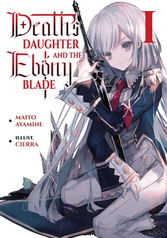 Death's Daughter and the Ebony Blade 1 - Death's Daughter and the Ebony Blade: Volume 1