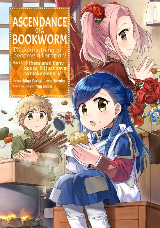 Ascendance of a Bookworm (Manga) Part 3- Ascendance of a Bookworm (Manga) Part 1 Volume 5