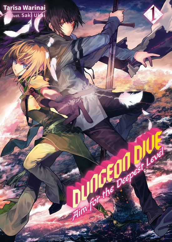 DUNGEON DIVE: Aim for the Deepest Level Volume 1 1 - DUNGEON DIVE: Aim for the Deepest Level Volume 1