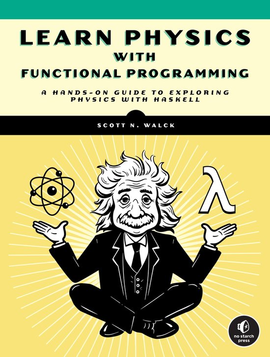 Learn Physics with Functional Programming