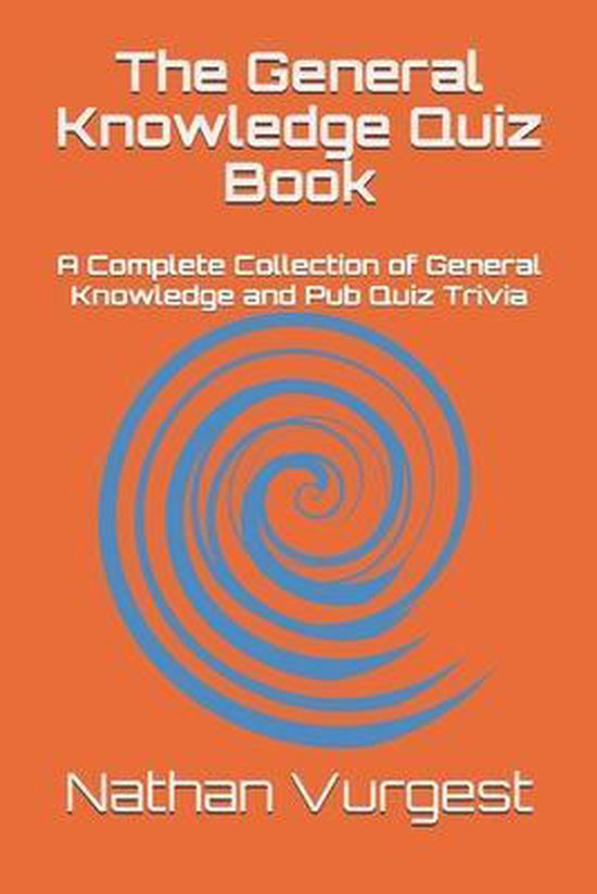 The General Knowledge Quiz Book