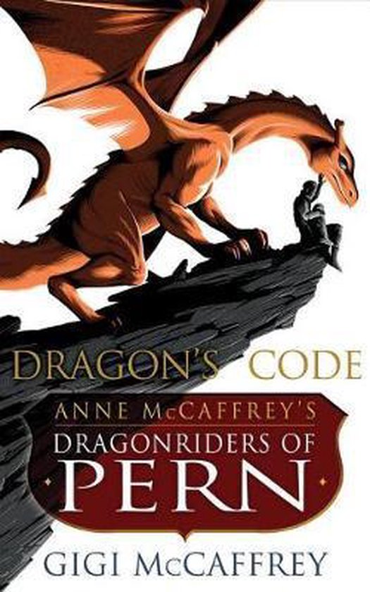 Dragon's Code: Anne McCaffrey's Dragonriders of Pern