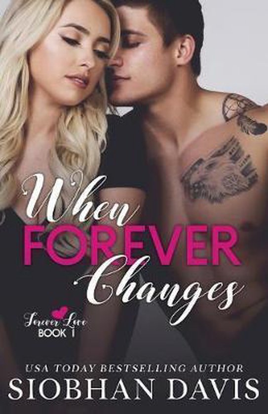 Forever Love- When Forever Changes