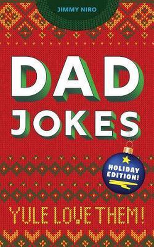 Dad Jokes: Holiday Edition