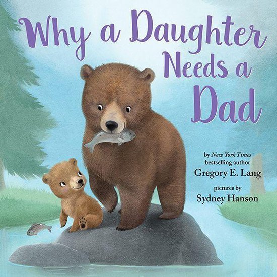 Always in My Heart - Why a Daughter Needs a Dad