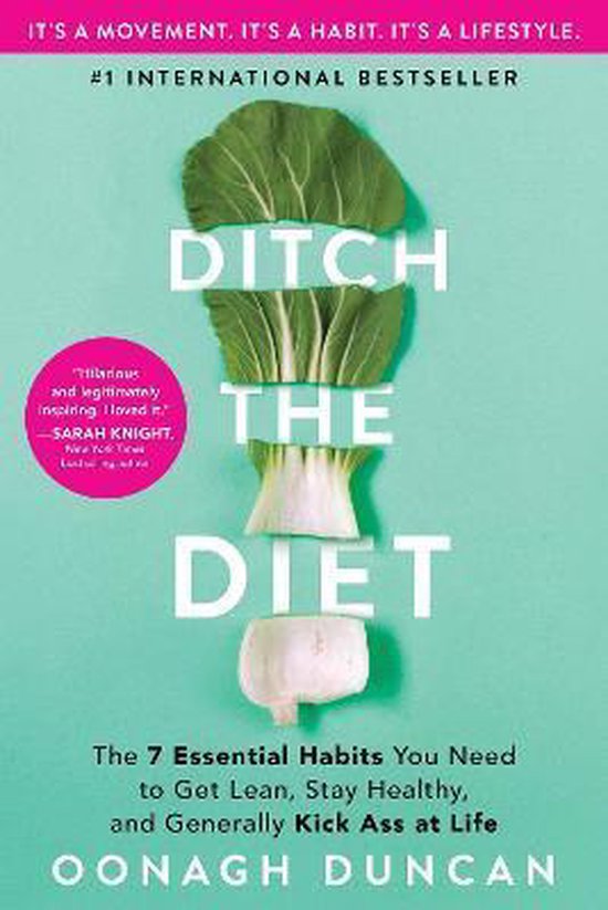 Ditch the Diet