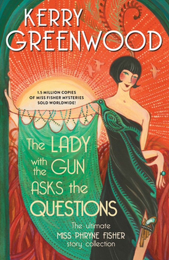 Phryne Fisher Mysteries-The Lady with the Gun Asks the Questions