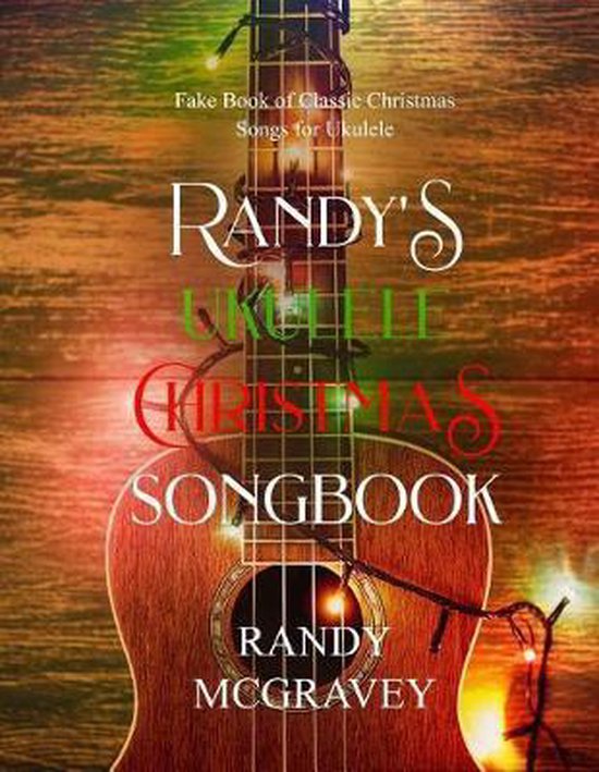 Randy's Ukulele Christmas Songbook