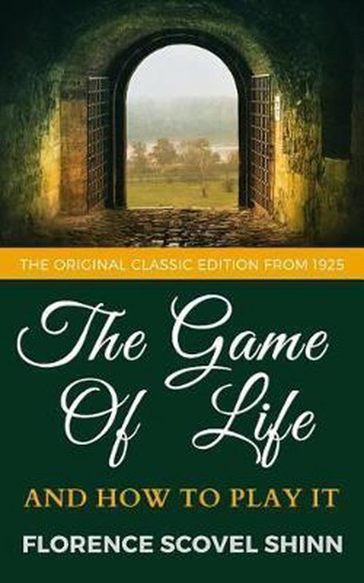 The Game Of Life And How To Play it - The Original Classic Edition from 1925