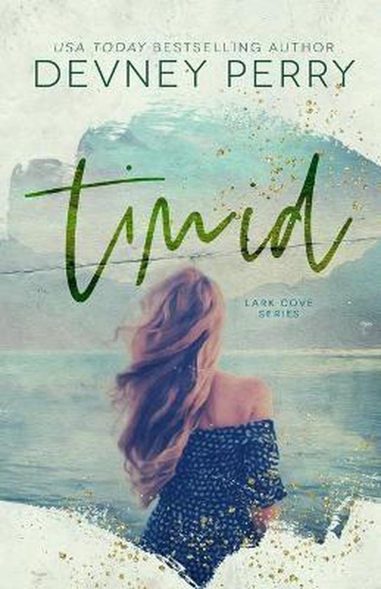 Lark Cove- Timid