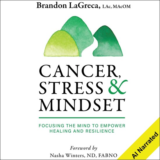 Cancer, Stress & Mindset